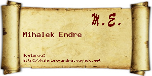 Mihalek Endre névjegykártya